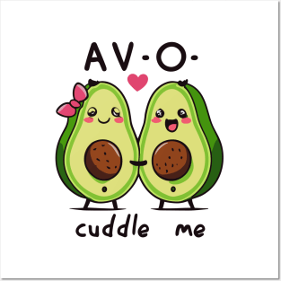 Avo Cuddle Me Posters and Art